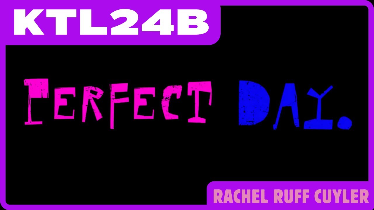 Perfect Day