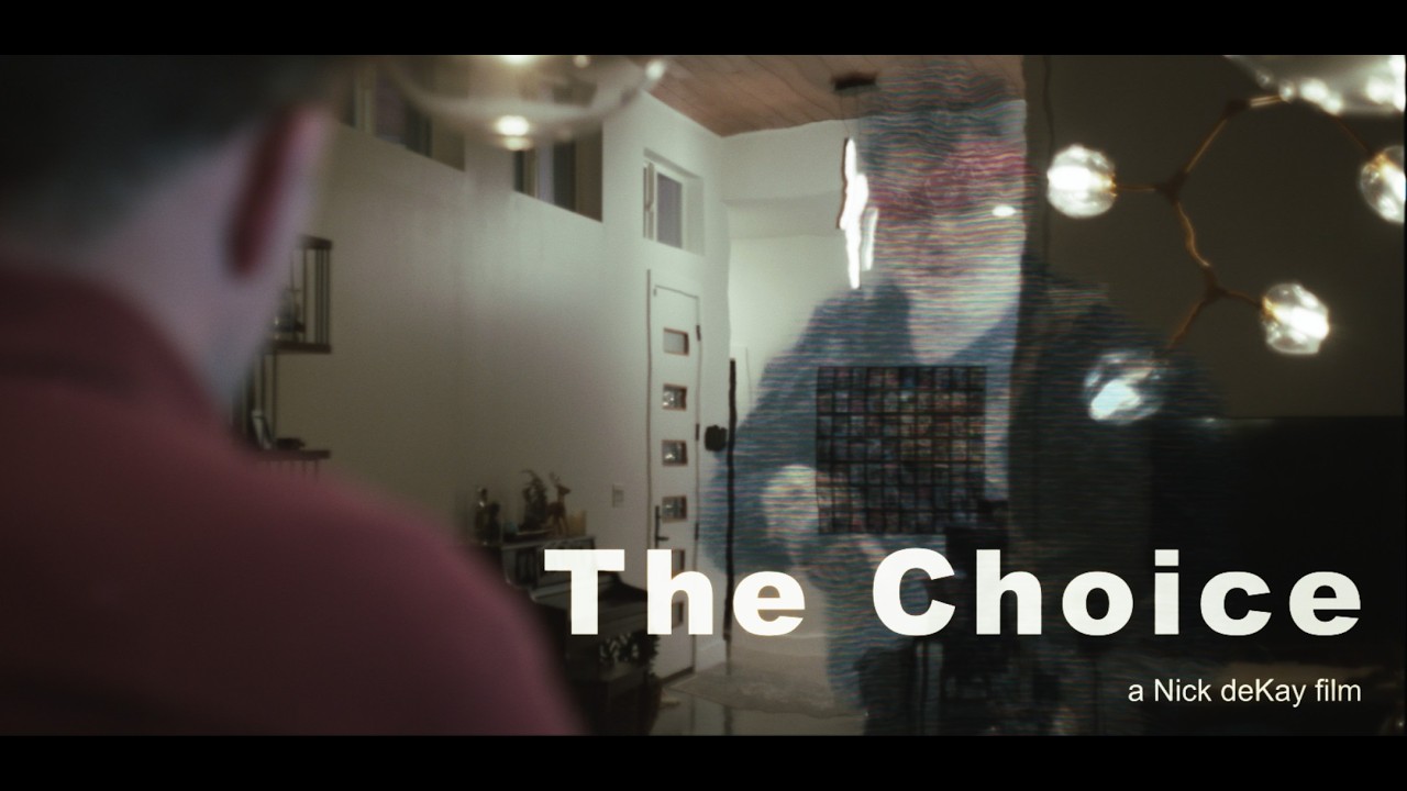 The Choice